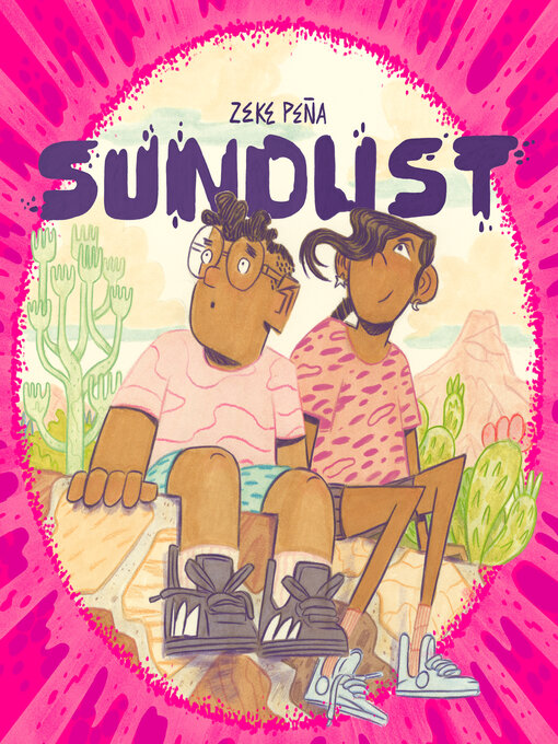 Title details for Sundust by Zeke Peña - Available